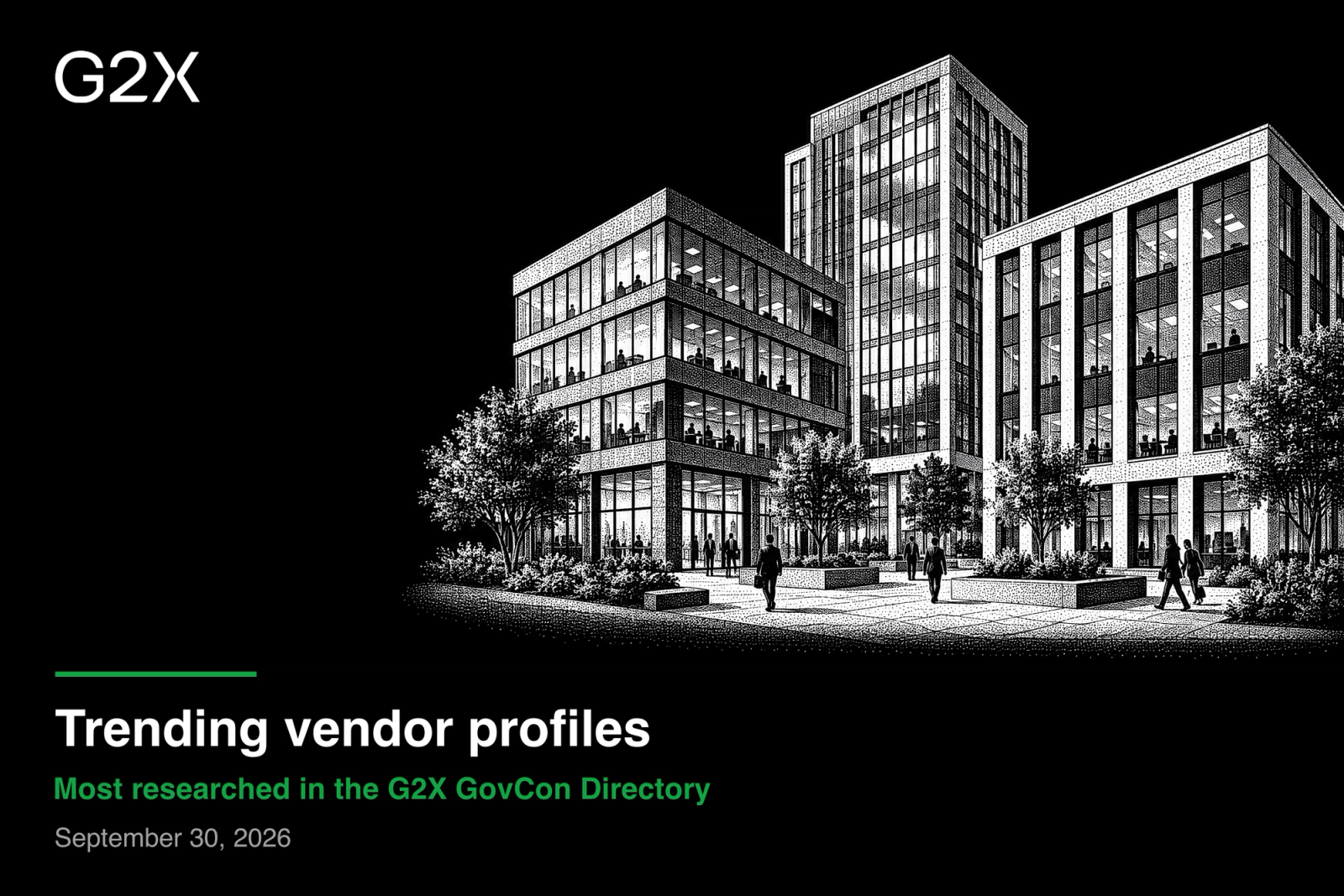 Trending vendor profiles. Most researched in the G2X GovCon Directory.