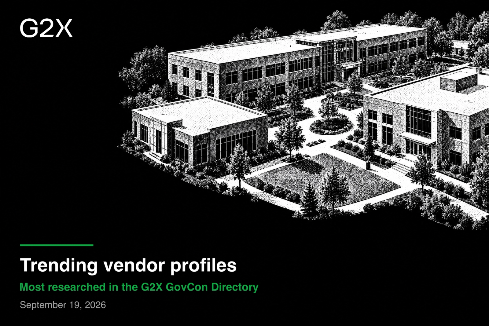Trending vendor profiles. Most researched in the G2X GovCon Directory.