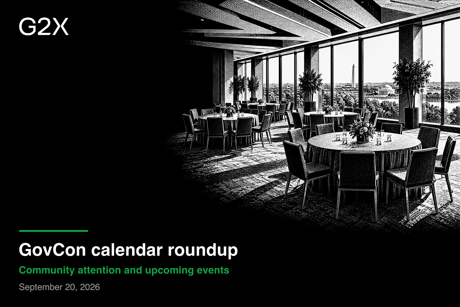 GovCon calendar roundup. Community attention and upcoming events. September 20, 2026.