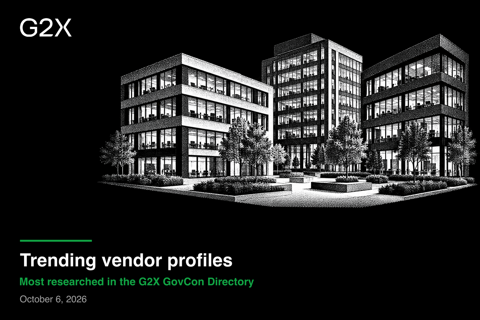 Trending vendor profiles. Most researched in the G2X GovCon Directory.