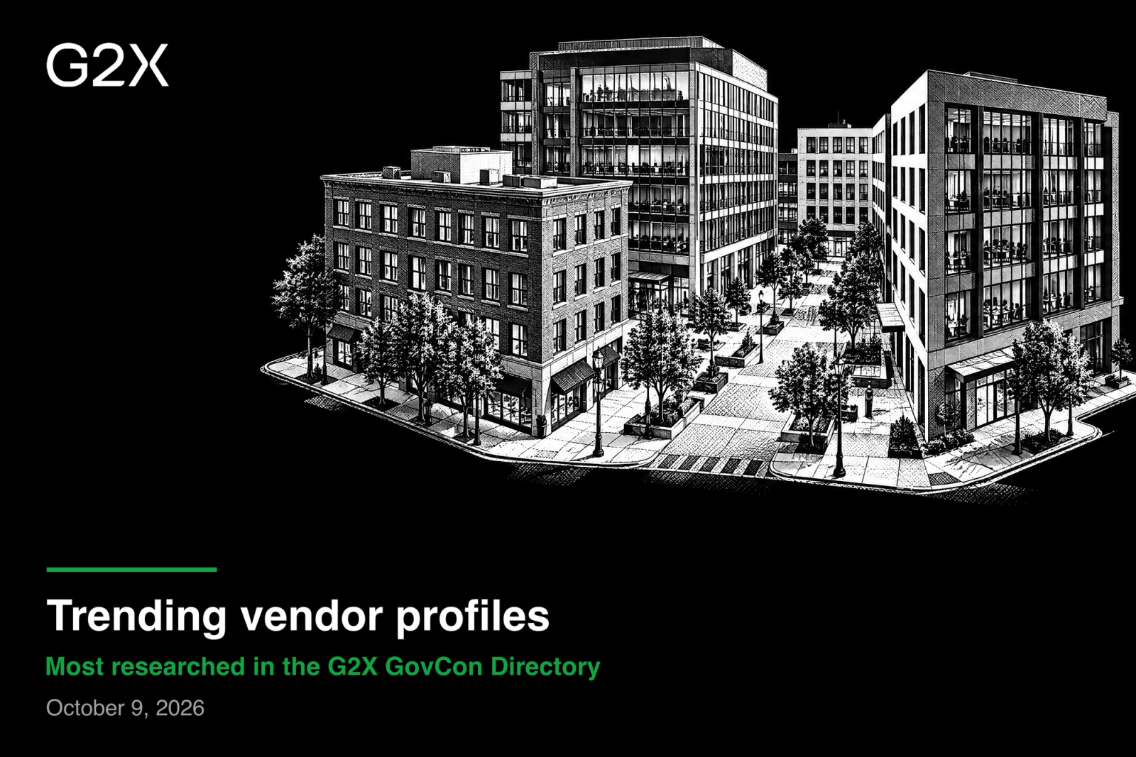 Trending vendor profiles. Most researched in the G2X GovCon Directory.