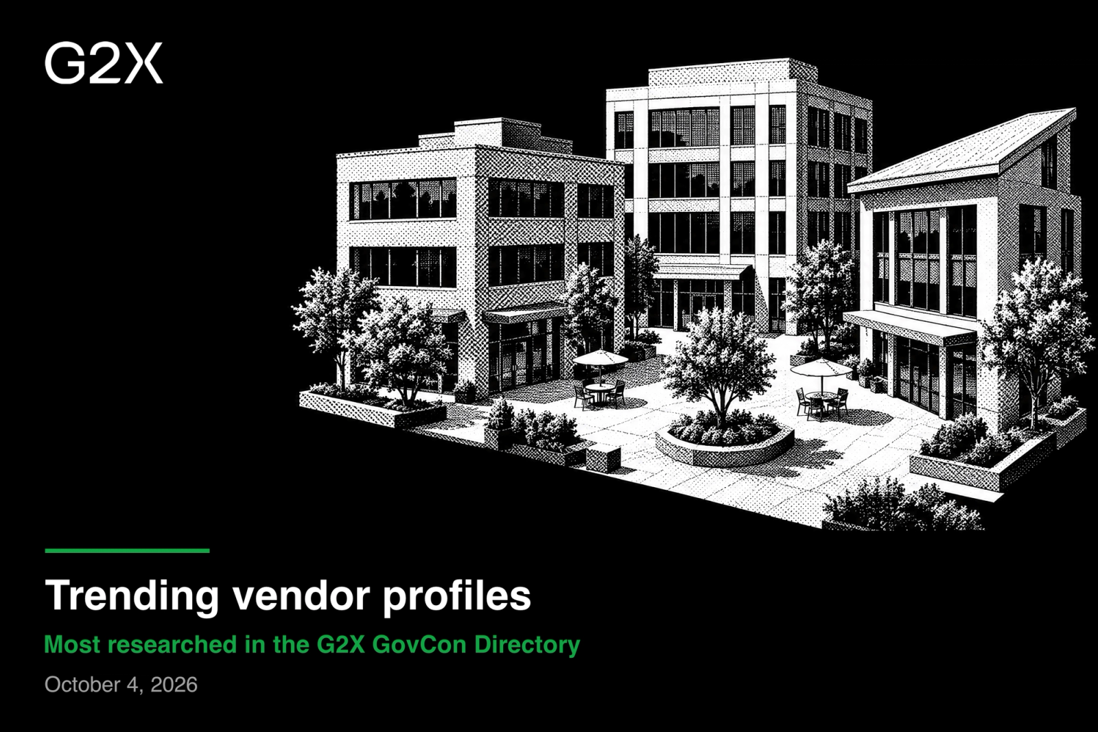 Trending vendor profiles. Most researched in the G2X GovCon Directory.