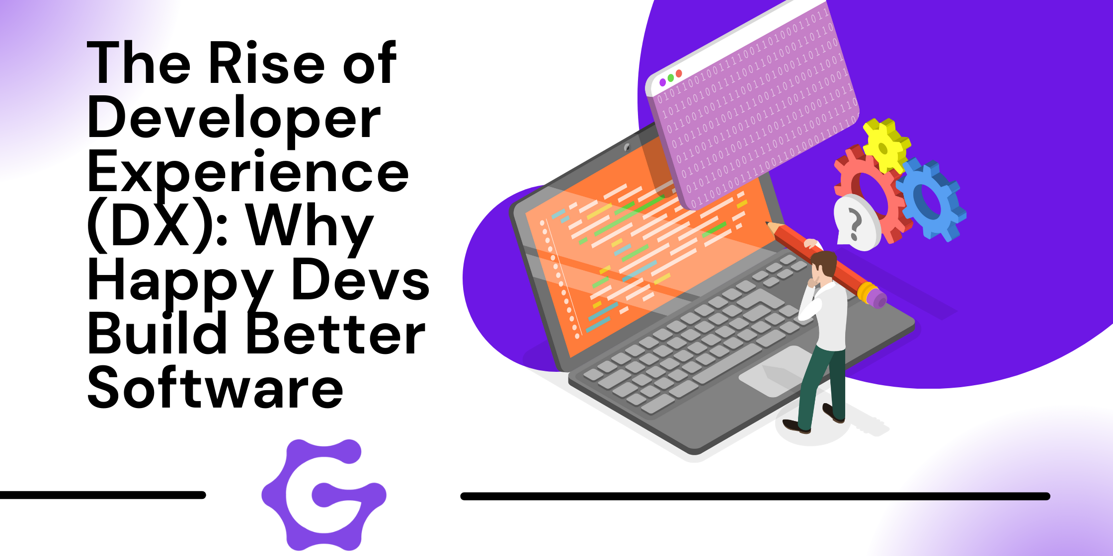 The Rise of Developer Experience (DX) in Software