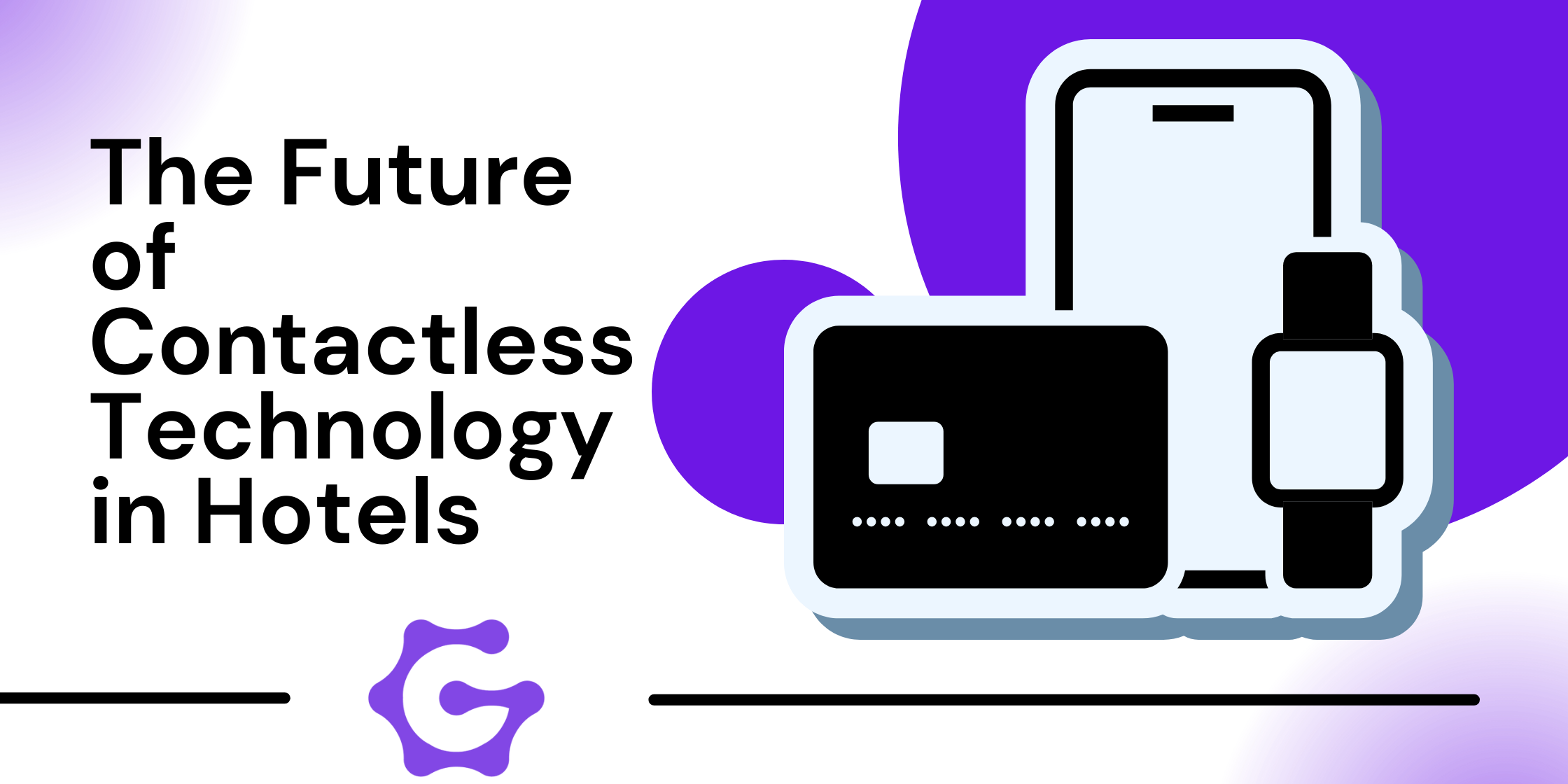 The Future of Contactless Technology in Hotels