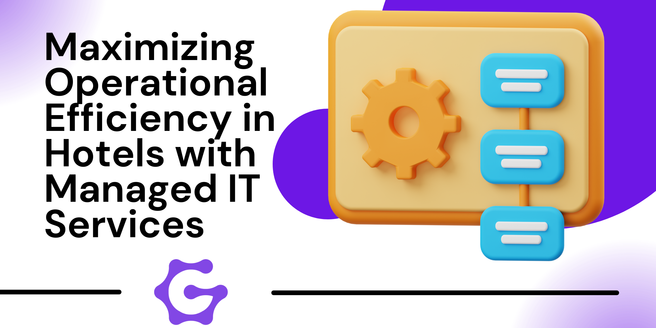 Maximizing Operational Efficiency in Hotels with Managed IT Services