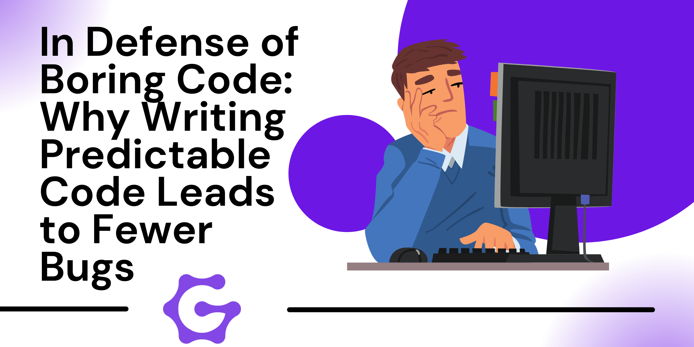 In Defense of Boring Code for Fewer Bugs