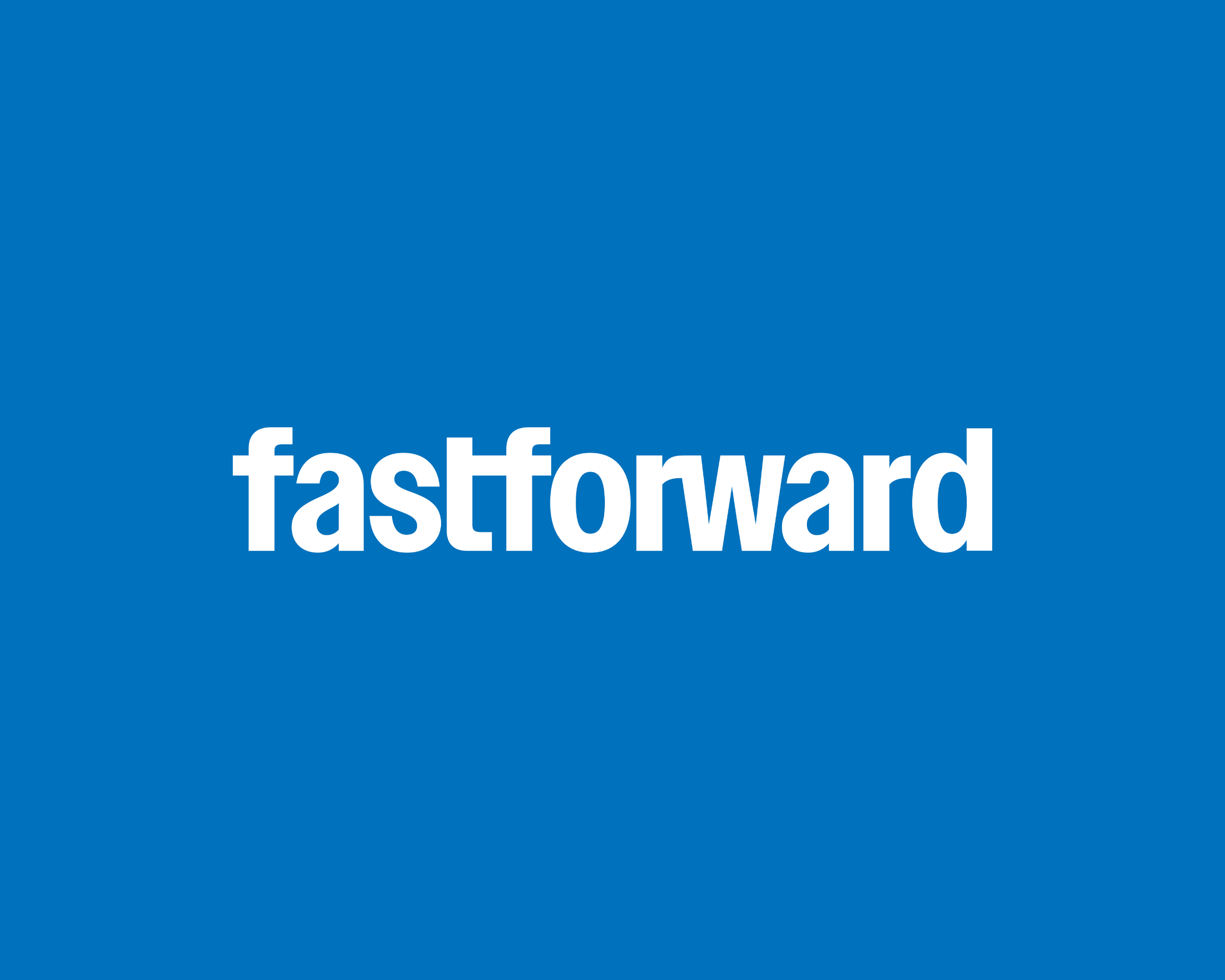 Fast Forward