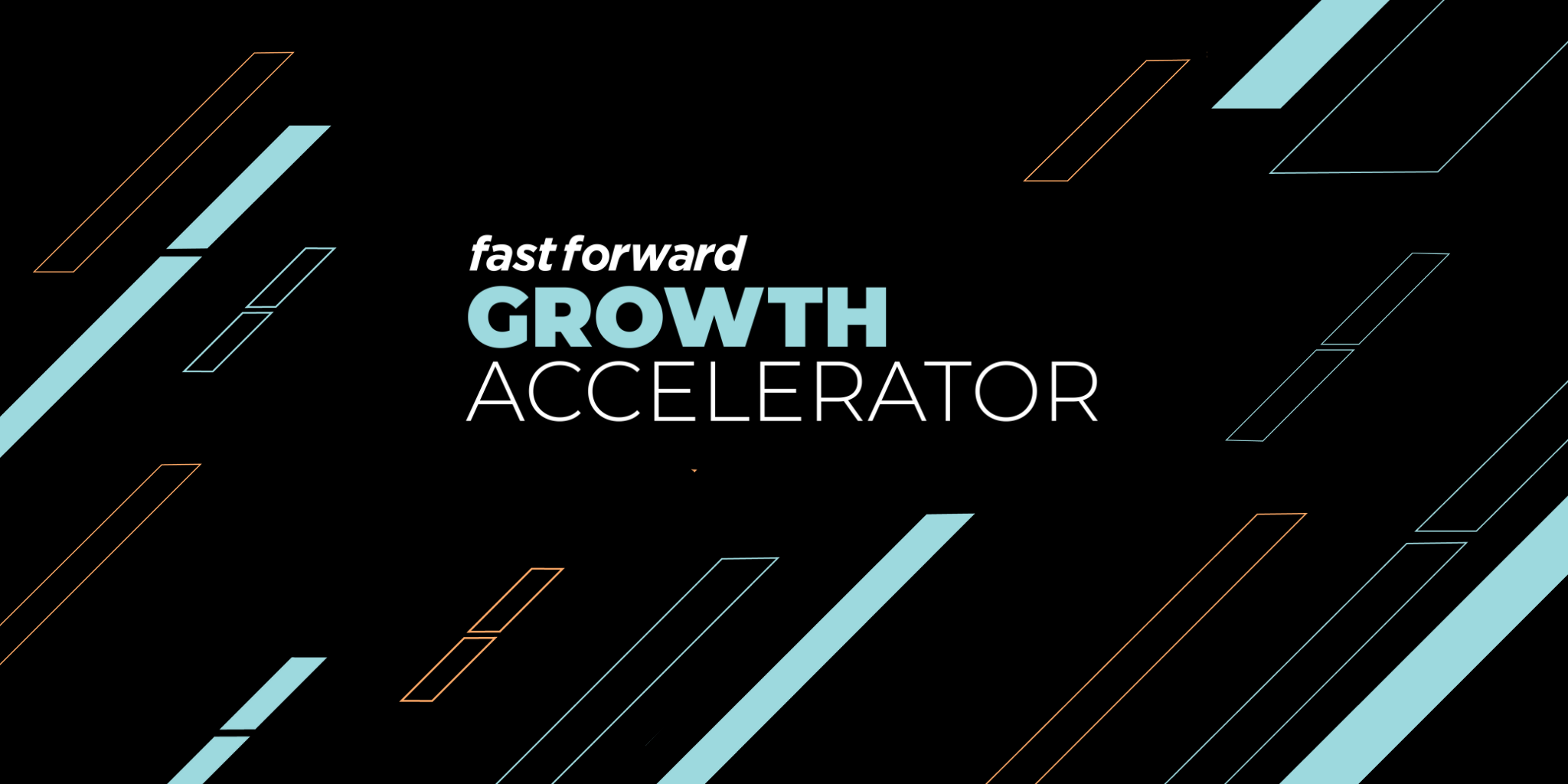 Announcing The Fast Forward Growth Accelerator, a Big Bet on a New Model for World-Changing Impact