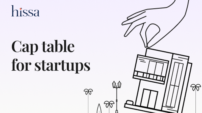 Cap Table for Startups: A Founder’s Guide to Ownership, Dilution and Fundraising