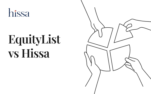 EquityList vs Hissa: Which Equity Management Platform Fits Your Company?