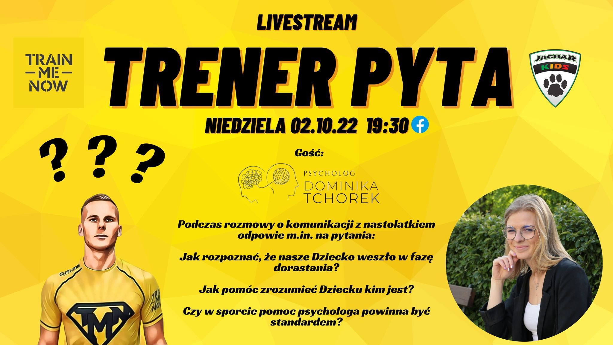 Trener Pyta #6 Psycholog Dominika Tchorek – jak rozmawiać z nastolatkiem