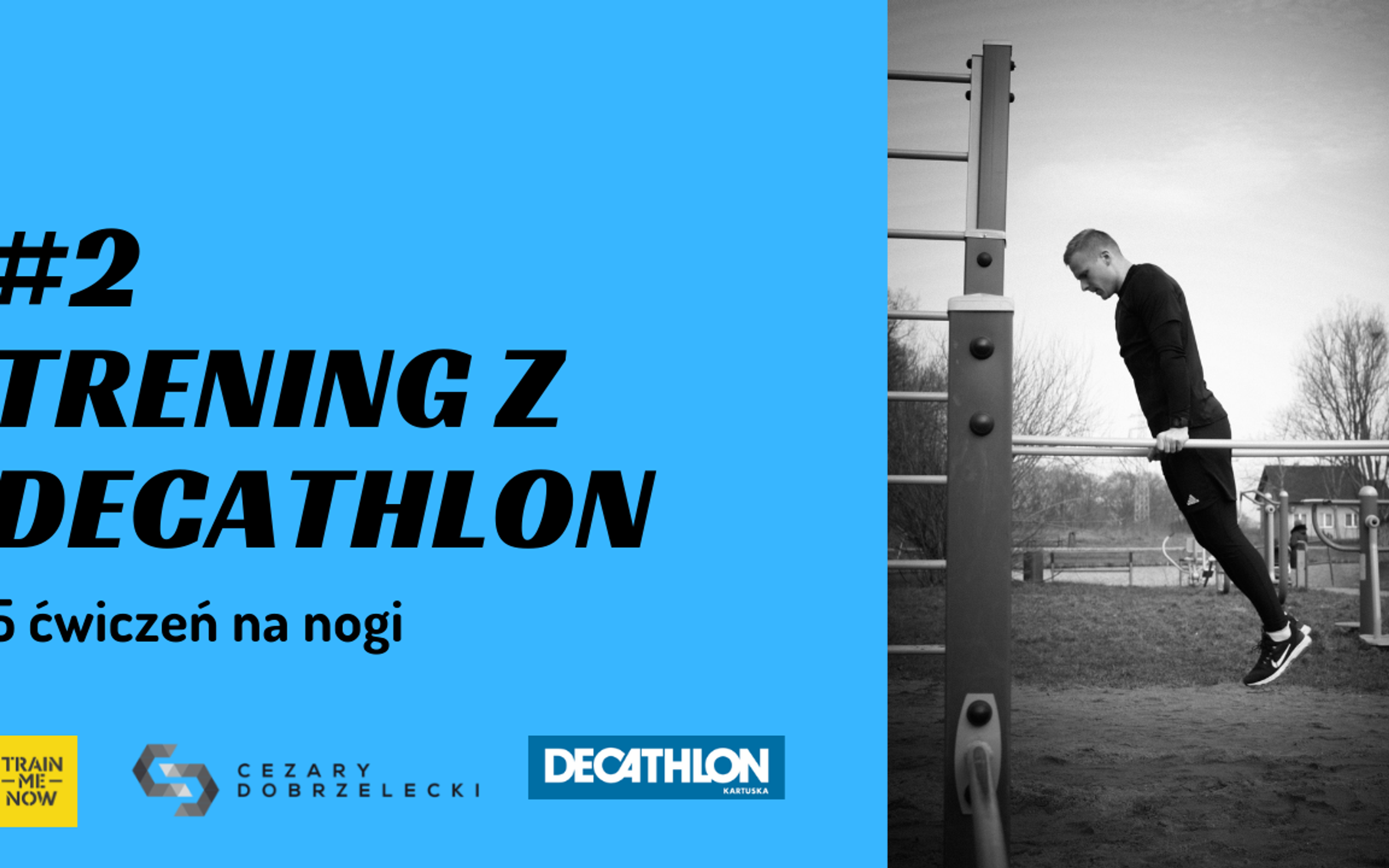 Trening z Decathlon #2: Pięć ćwiczeń na nogi