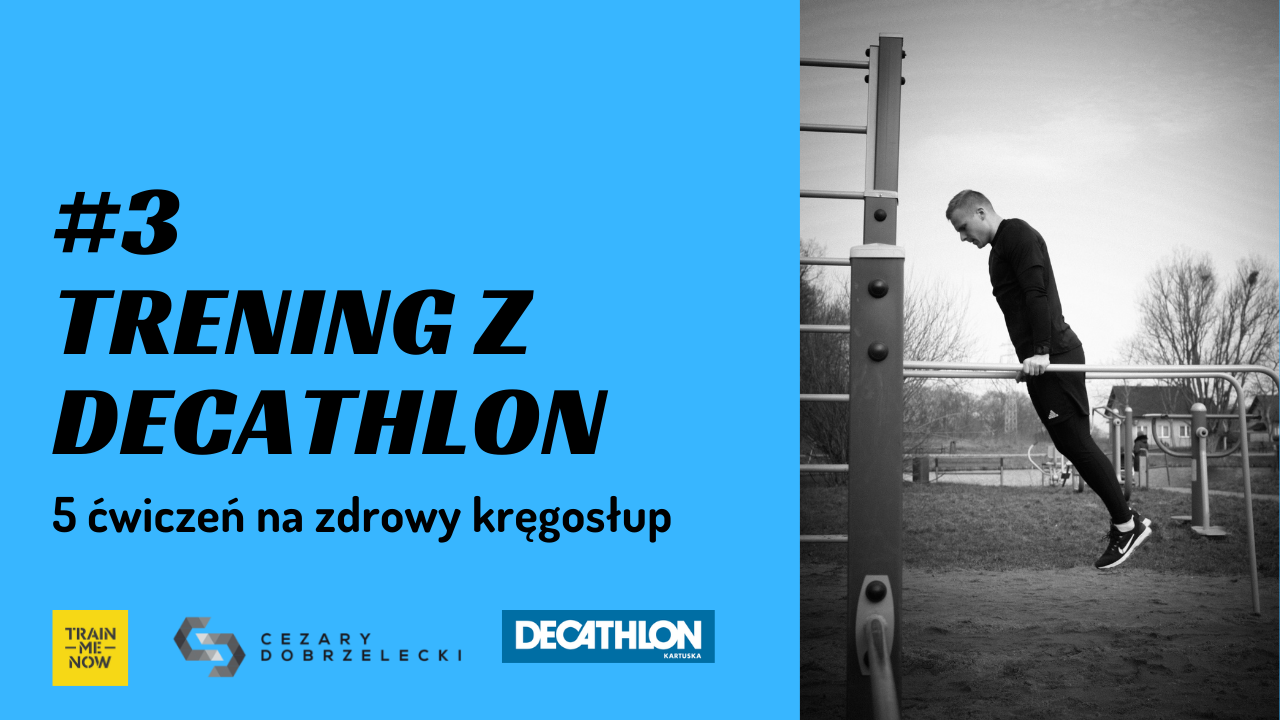 Trening z Decathlon #3: Pięć ćwiczeń na zdrowy kręgosłup