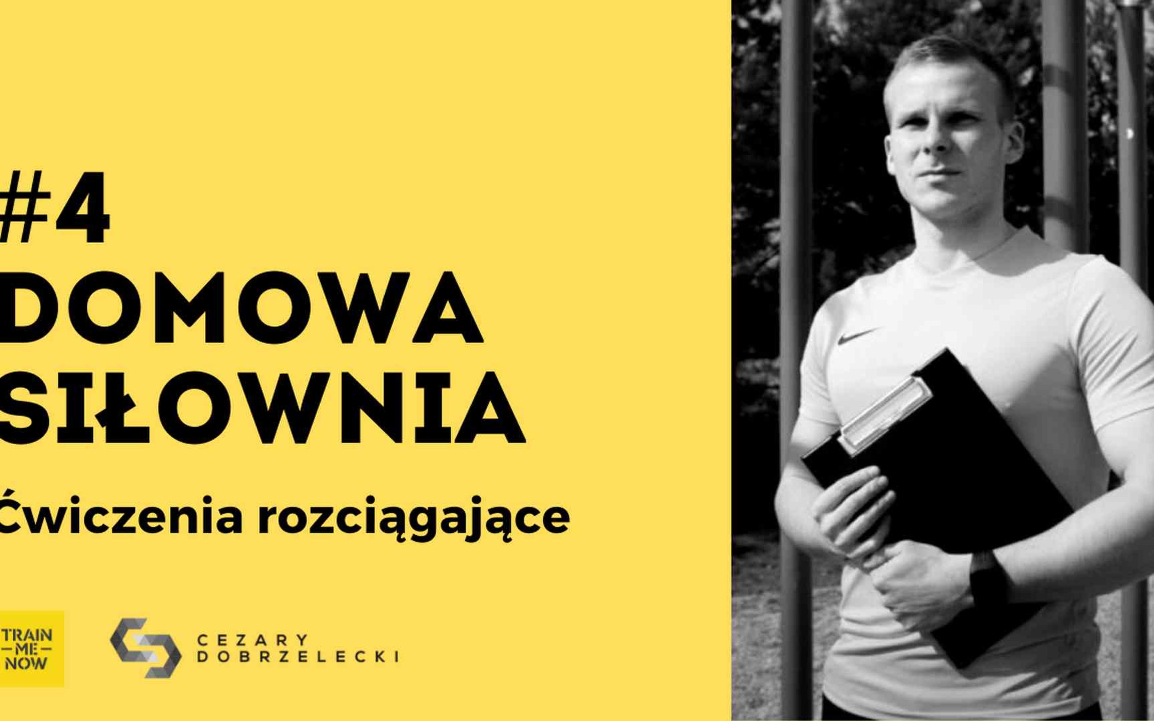 Trening online #4: Trzy najlepsze ćwiczenia rozciągające
