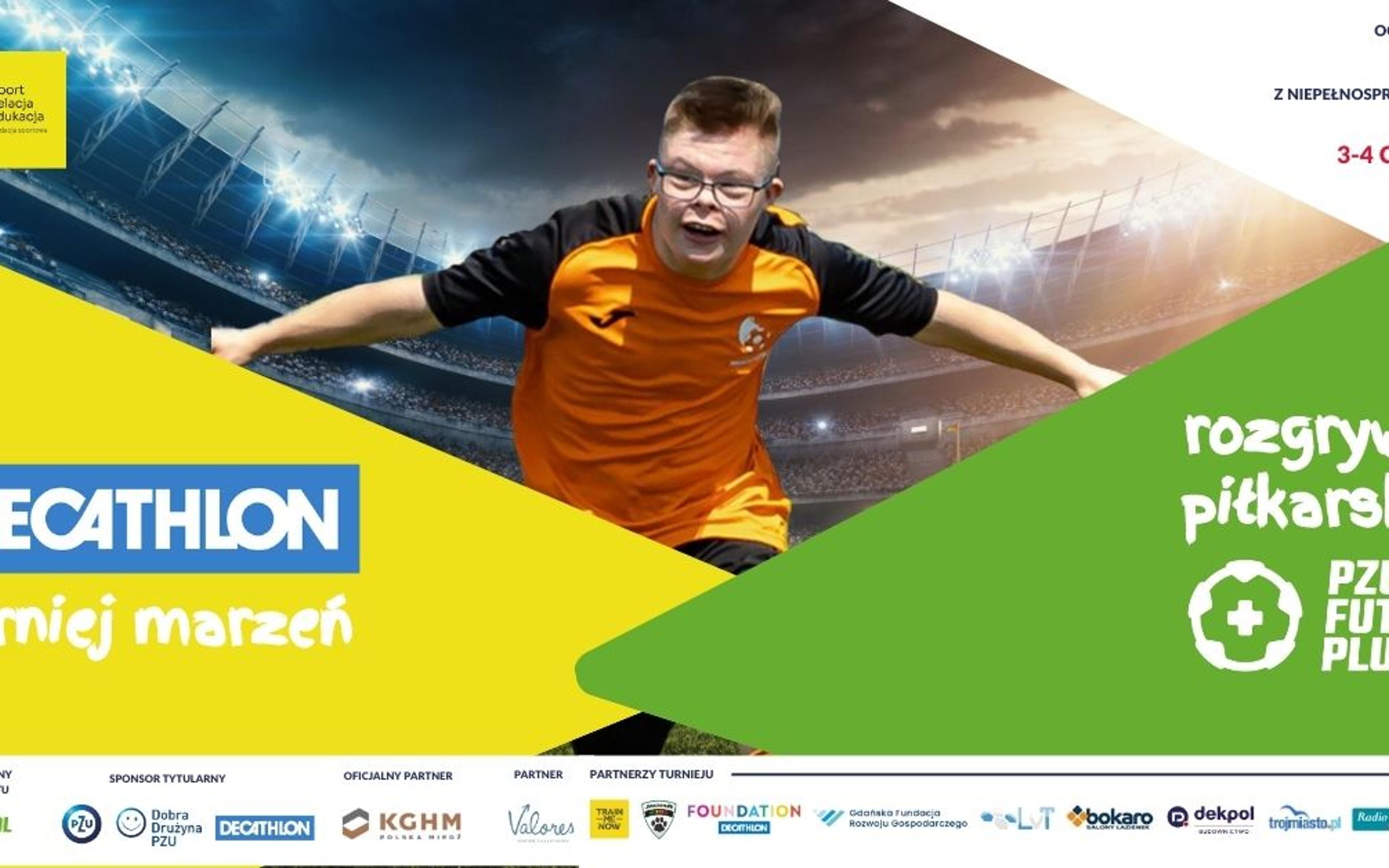 Zapowiedź Decathlon Turniej Marzeń 2023 – Rozgrywki Piłkarskie PZU Futbol Plus