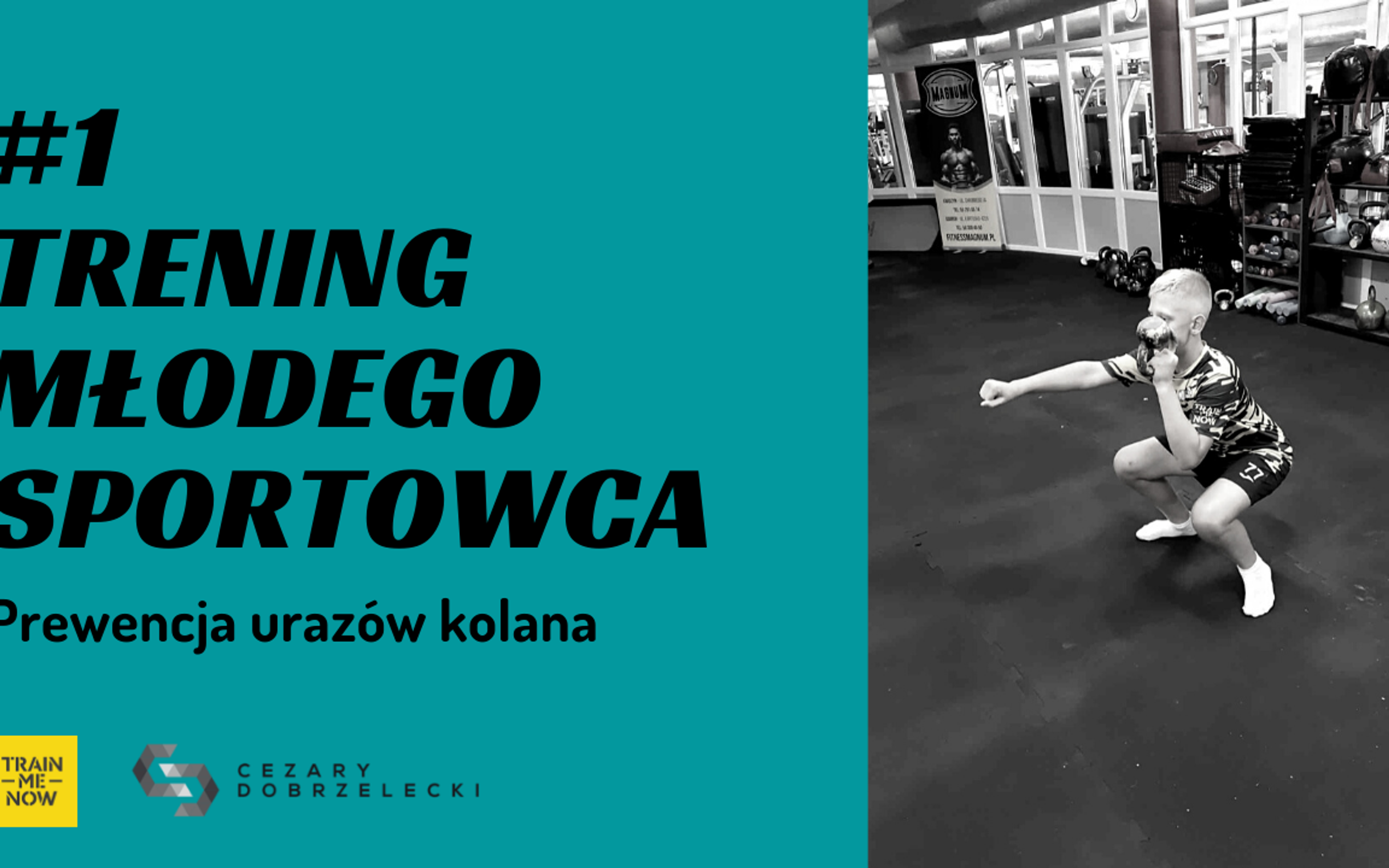 Trening młodego sportowca #1 – Prewencja urazów kolana