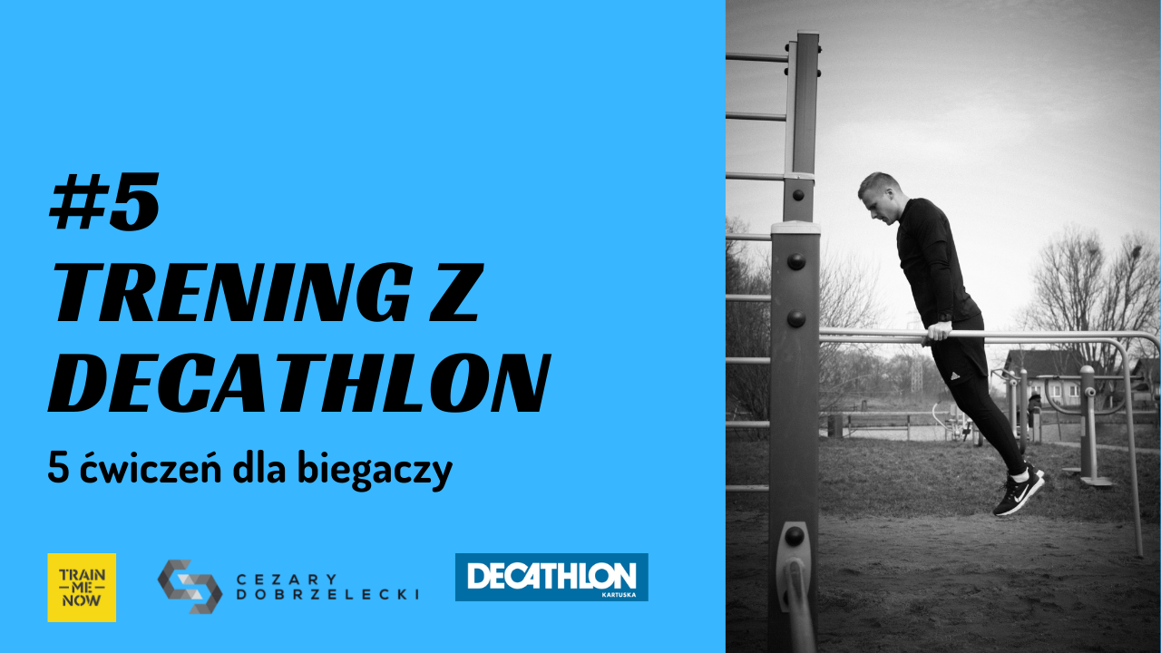 Trening z Decathlon #5: Pięć rewelacyjnych ćwiczeń dla biegaczy