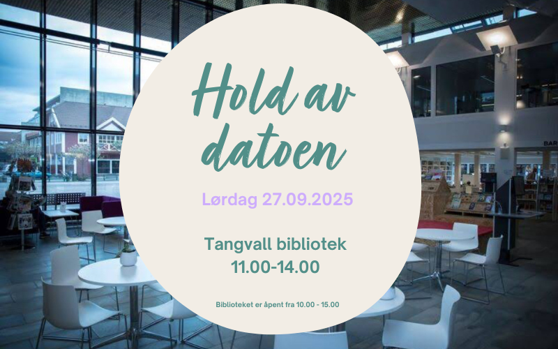 Arrangementet finner sted på Tangvall bibliotek/ Søgne