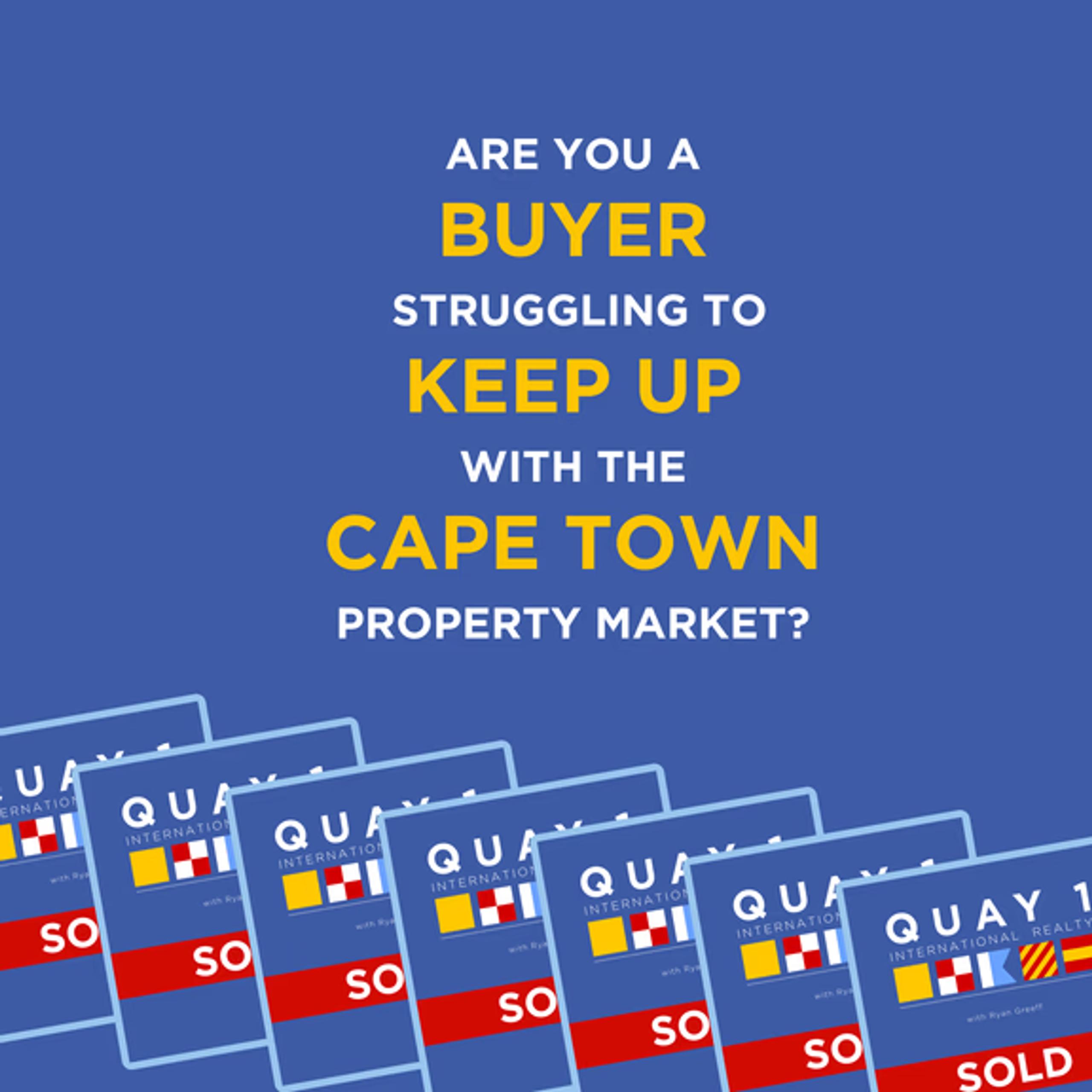 Stay one step ahead in Cape Town’s fast-paced property market!