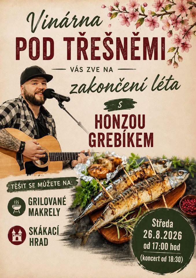 Zakončení léta s Honzou Grebíkem + makrely na grilu