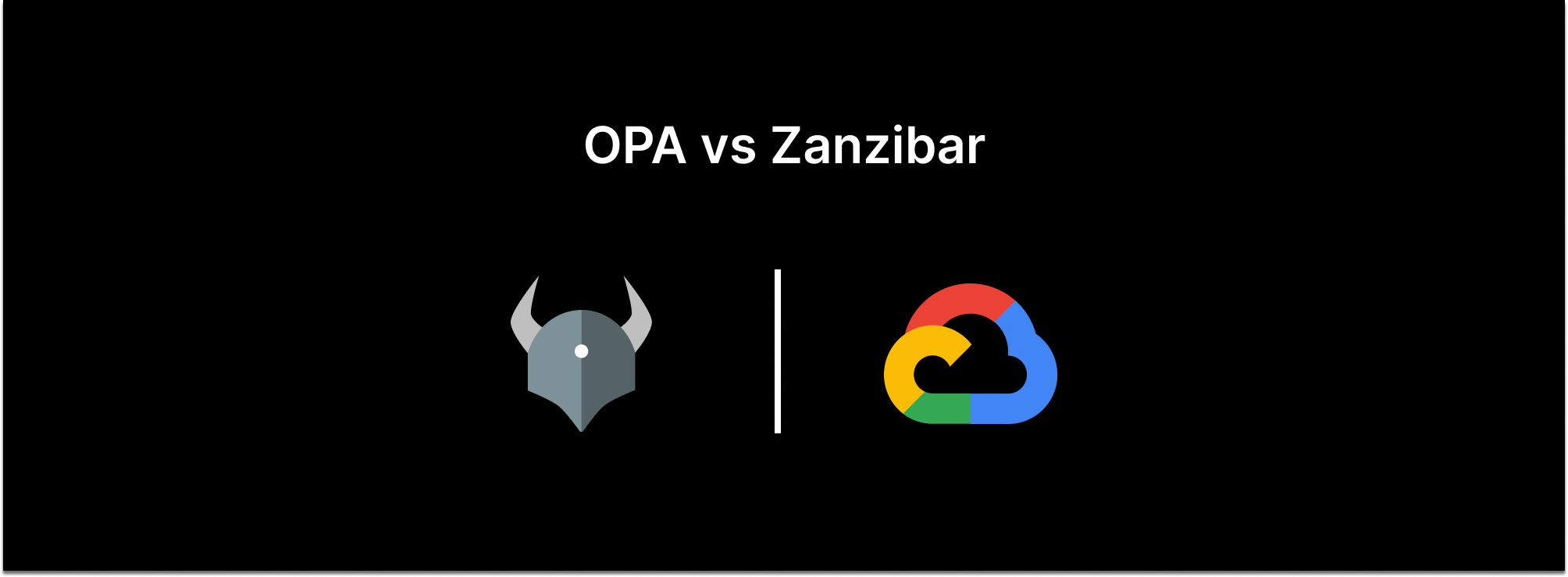 OPA vs Zanzibar