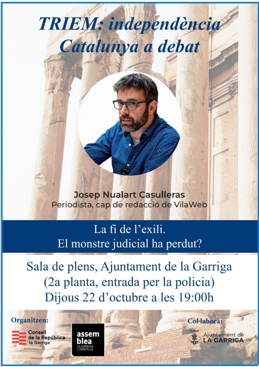 Catalunya a Debat: La fi de l'exili, el monstre judicial ha perdut? Amb Josep Nualart