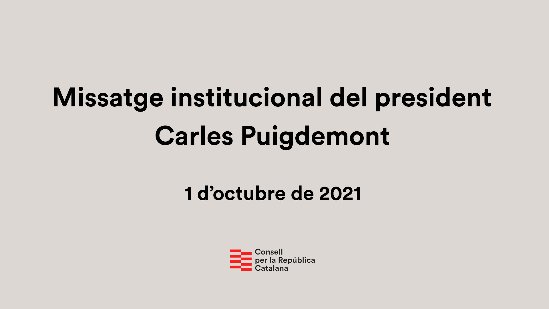 Missatge institucional del President Puigdemont per l’1-O
