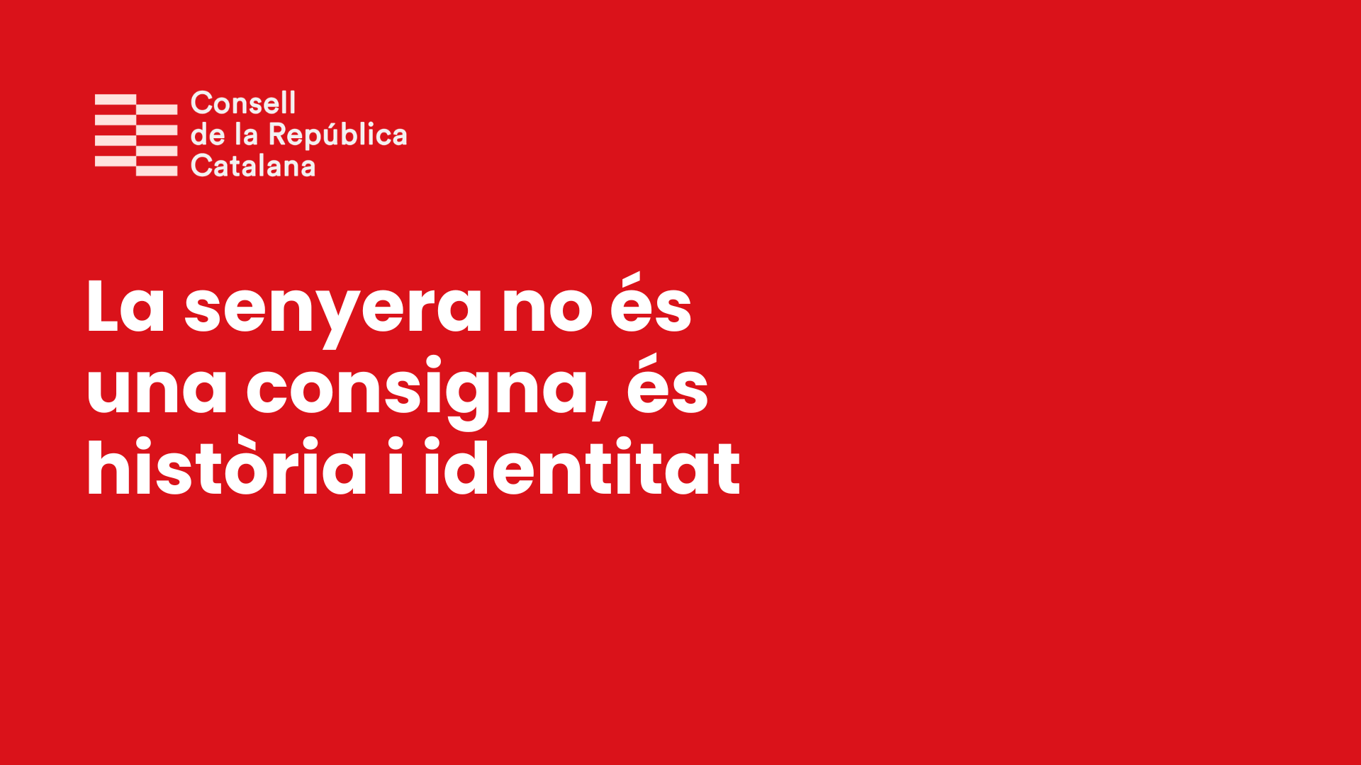 La senyera no és una consigna; és història, identitat i respecte