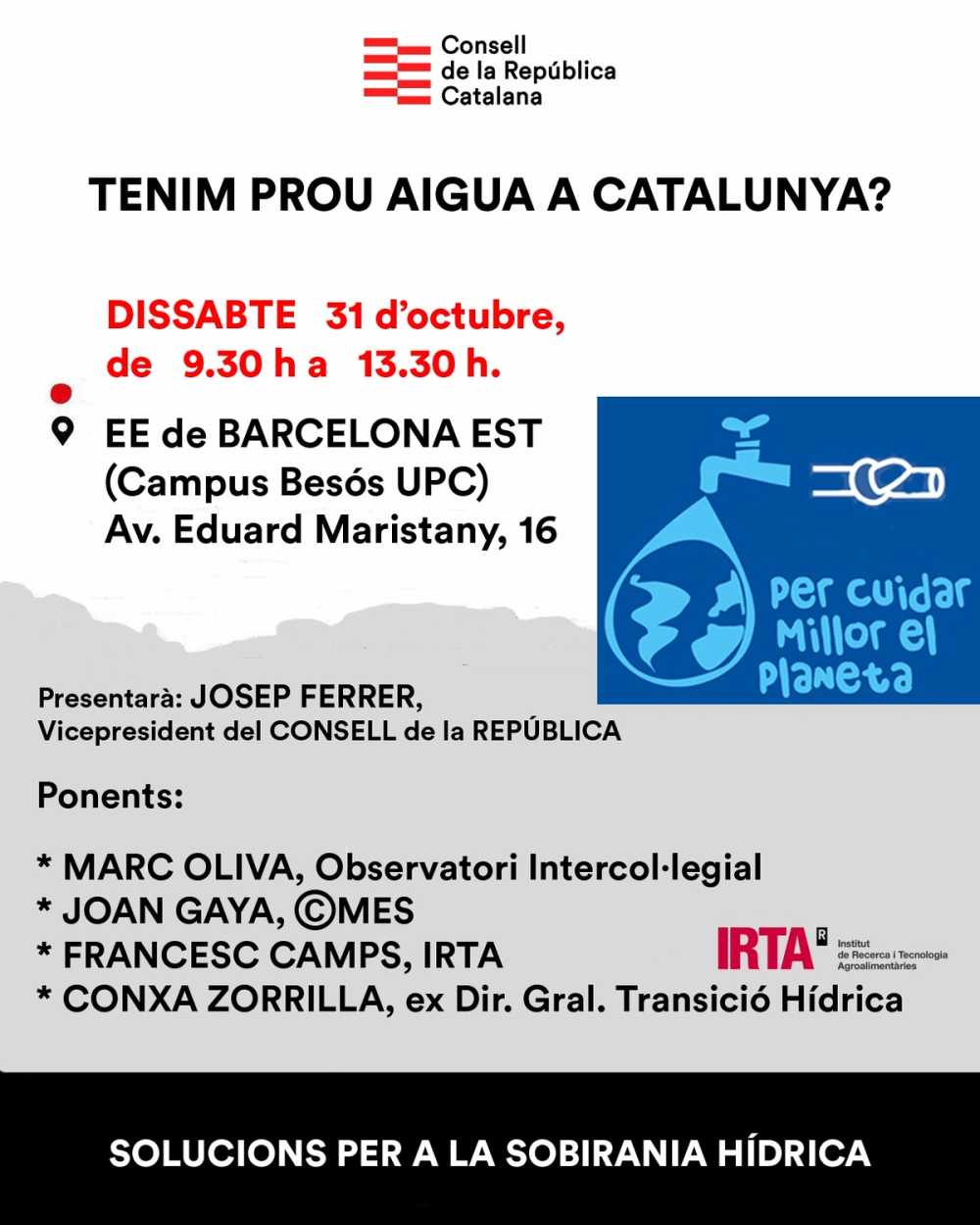 Jornada de sobirania sectorial: "Tenim prou aigua a Catalunya?" amb Marc Oliva, Joan Gaya, Francesc Camps i Conxa Zorrilla