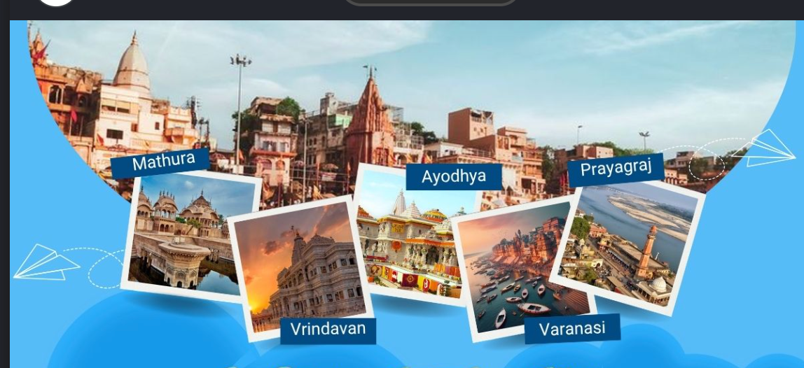  Varanasi – Prayagraj – Ayodhya – Mathura – Vrindavan (Holy Cities )
