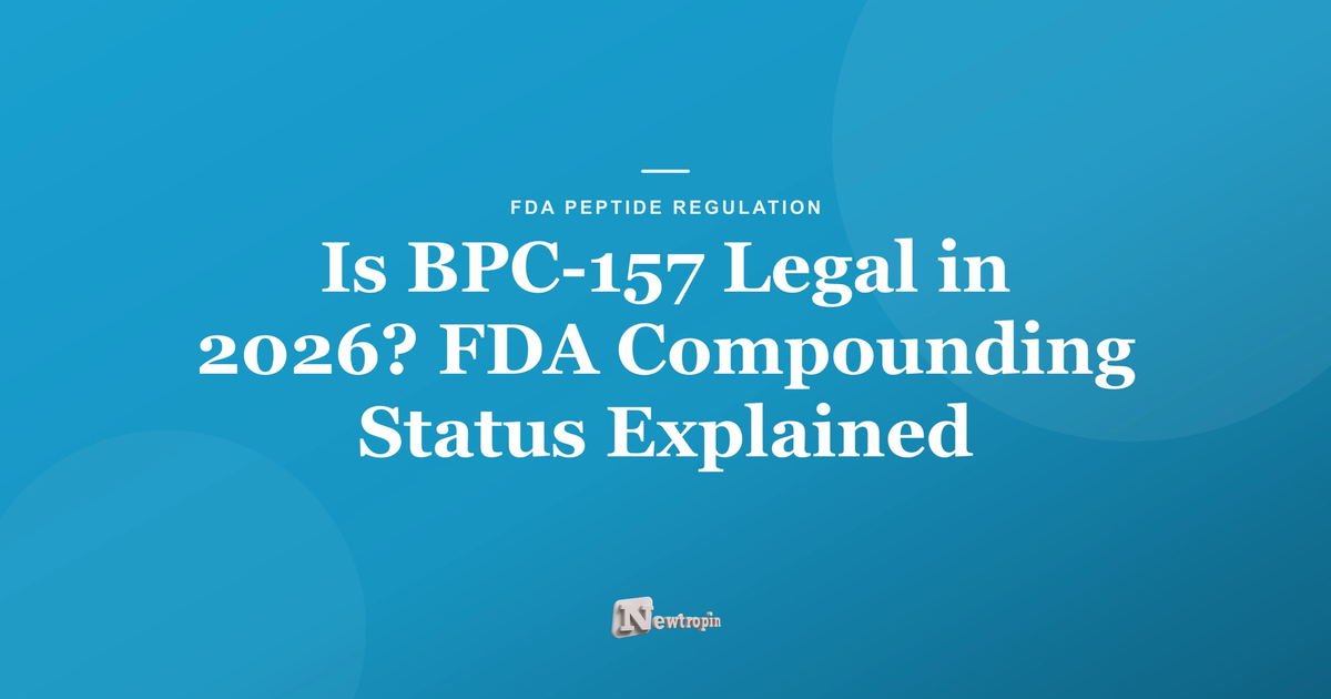 when will bpc 157 be fda approved Is BPC-157 Legal in 2026? FDA Compounding Status Explained