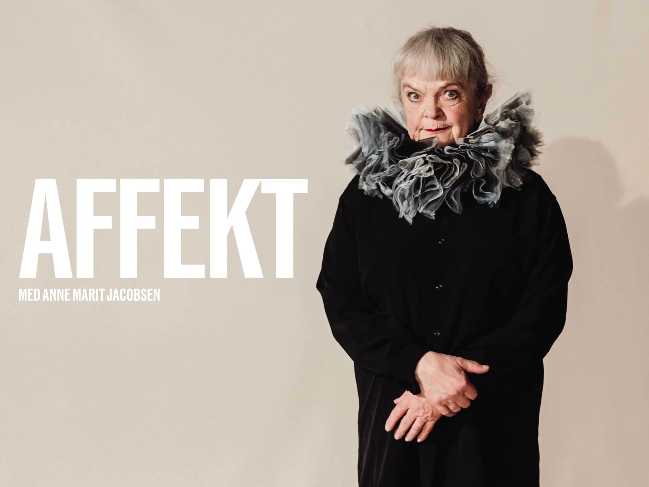 Kvinne oppstilt med pipekrage ved siden av tittelen "Affekt"