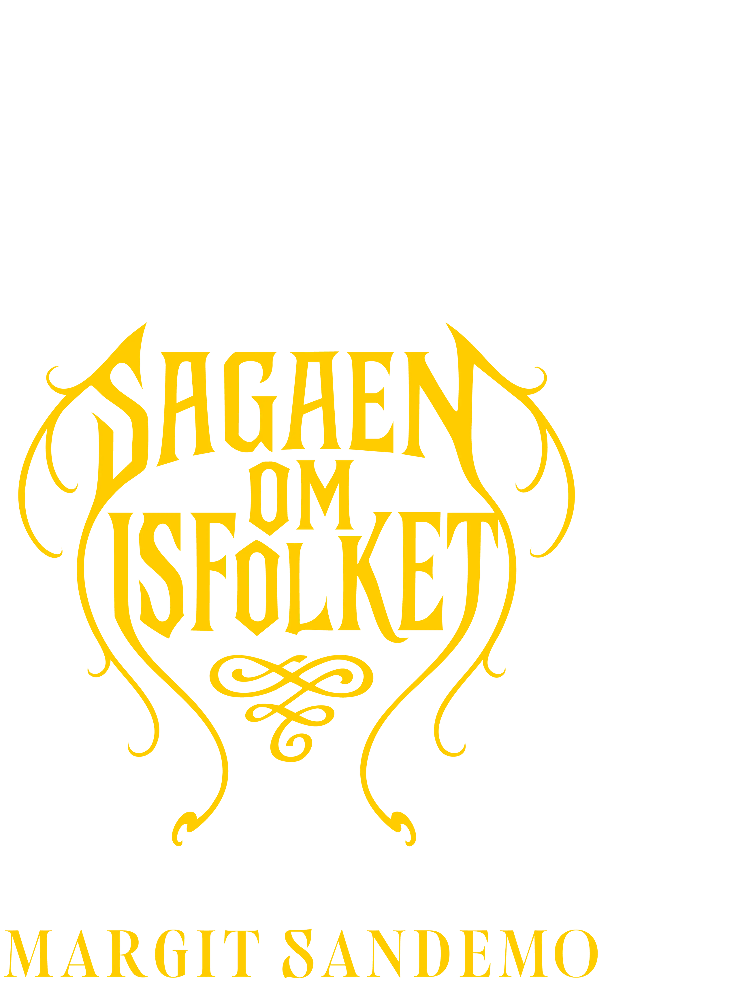 Tekst "Sagaen om Isfolket Margit Sandemo"