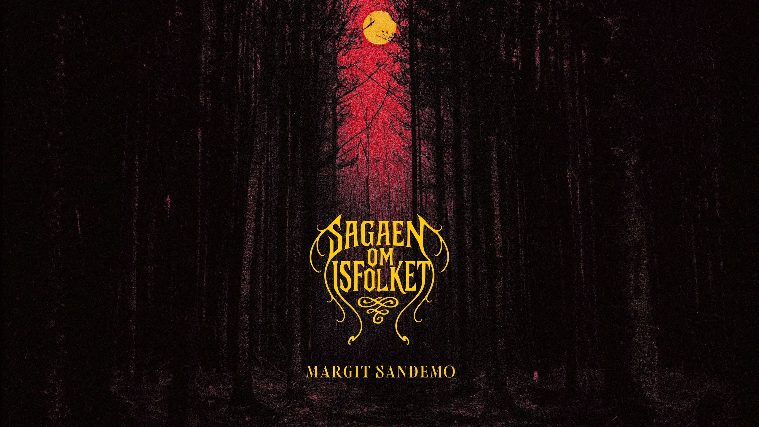 Mystisk skog med måne mellom trærne. Tittel "Sagaen om Isfolket Margit Sandemo"