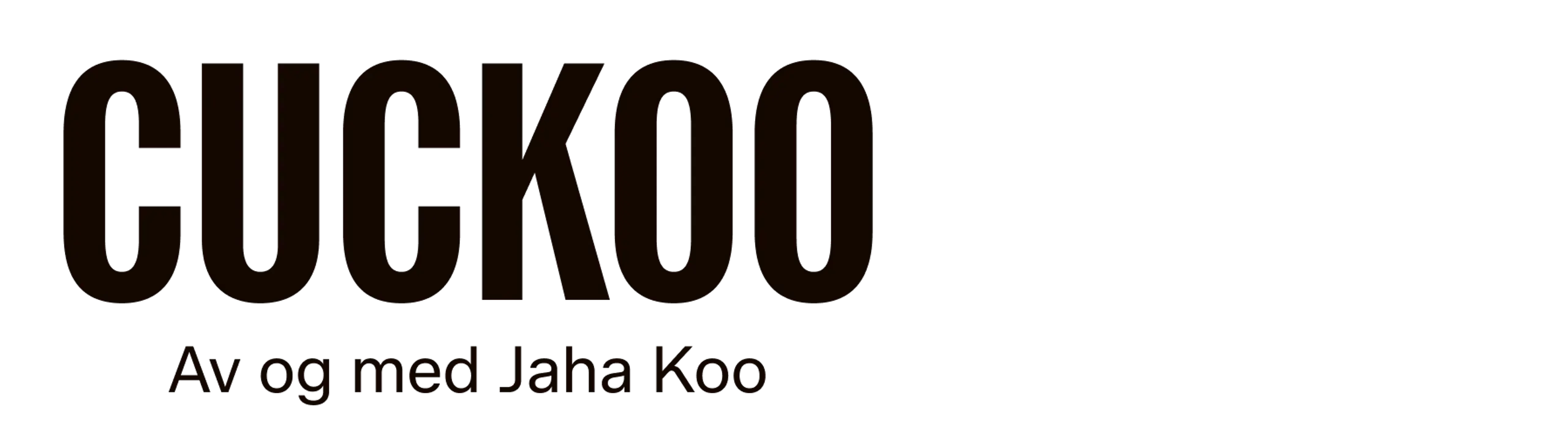 Tekst "Cuckoo av og med Jaha Koo"