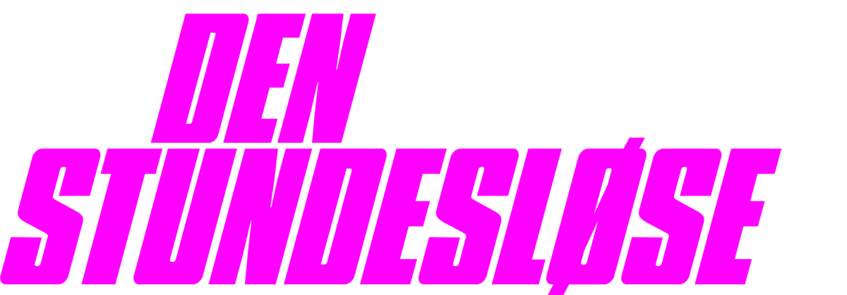 Tekst: Den stundesløse