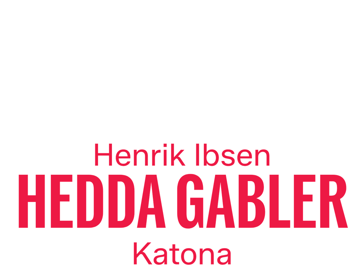 Tekst Henrik Ibsen Hedda Gabler Katona