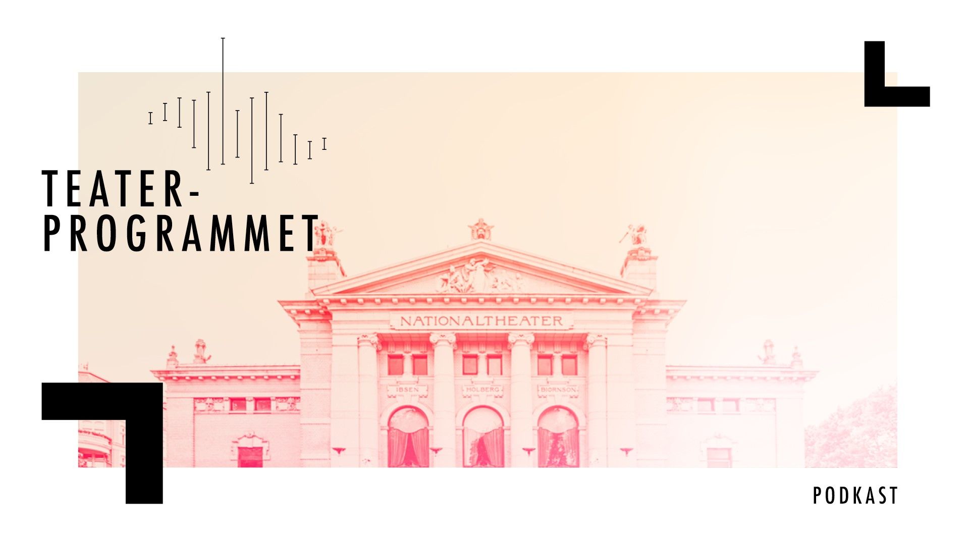 Nationaltheatrets podcast