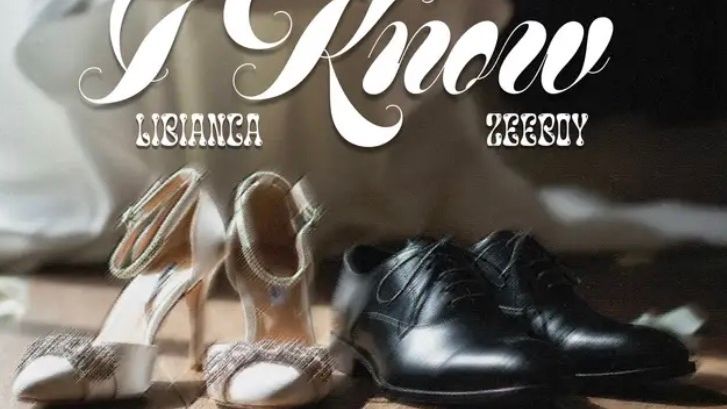 I Know Lyrics by Libianca Feat. ZeeBoy — Music news on dripviewz