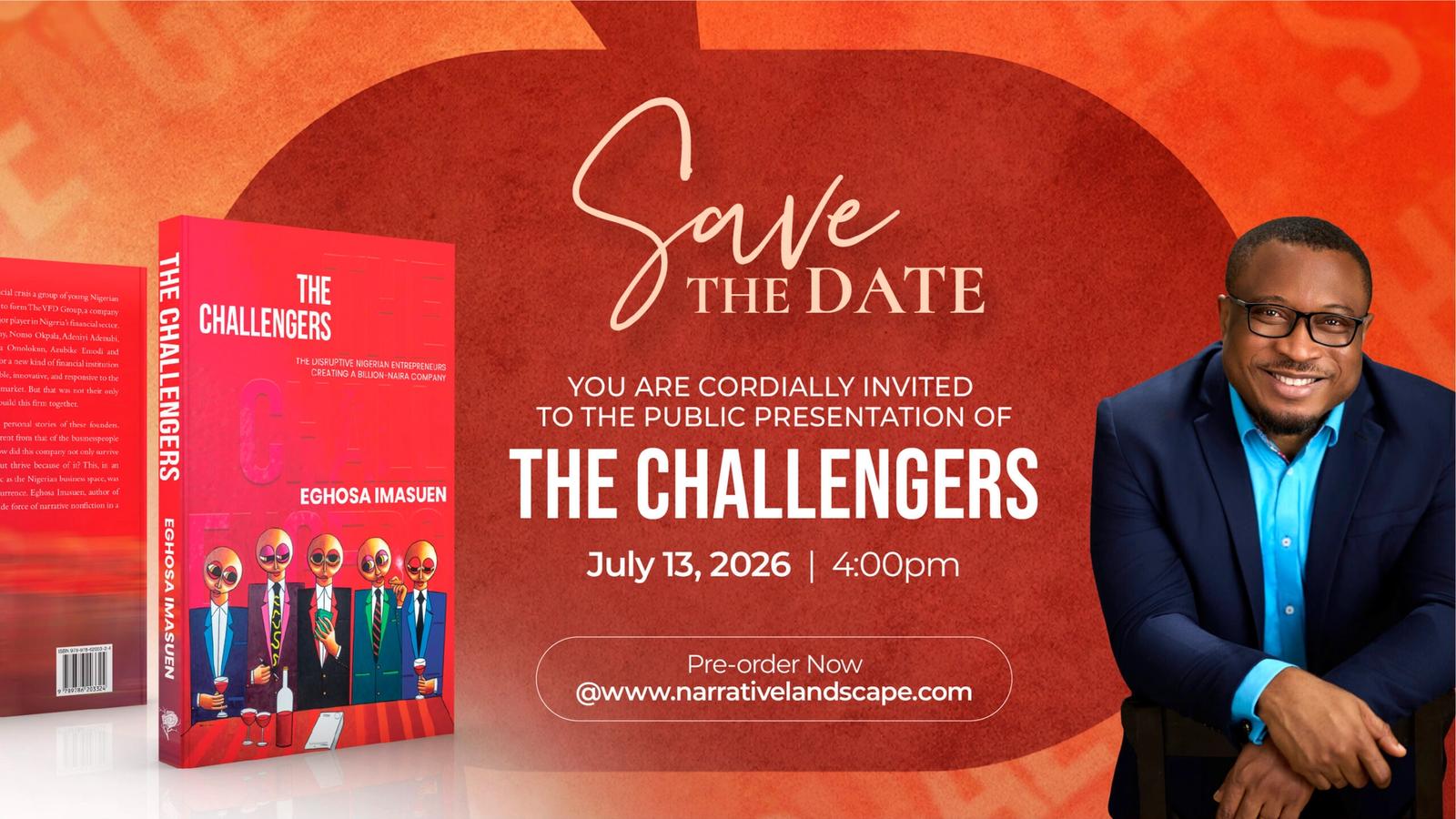 Chief Olusegun Obasanjo, Chude Jideonwo & More to Attend the Lagos Launch of Eghosa Imasuen's "The Challengers" — News news on dripviewz