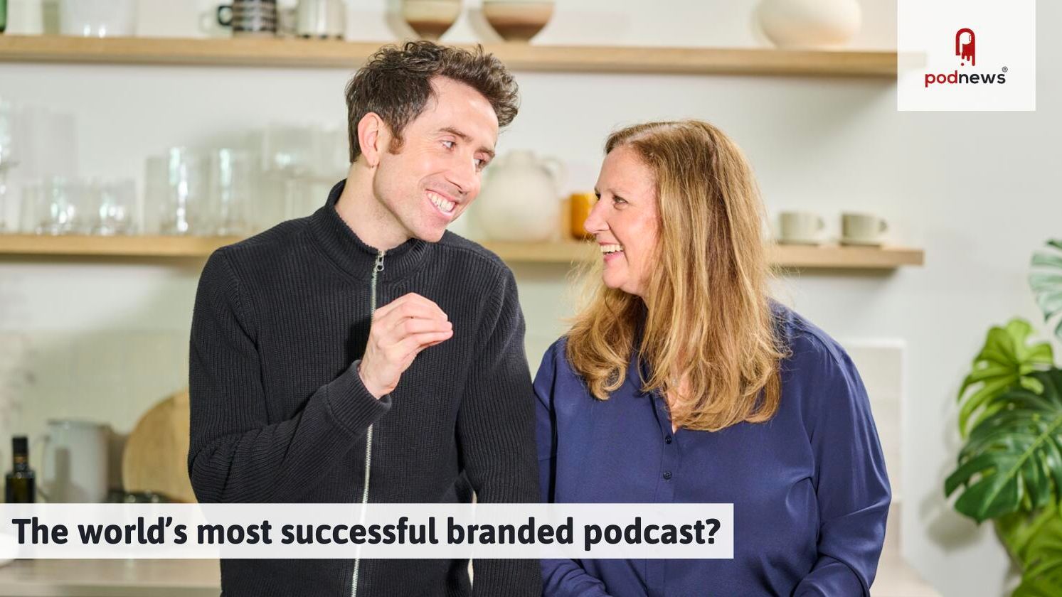 The world's most successful branded podcast? — Podcasts news on dripviewz