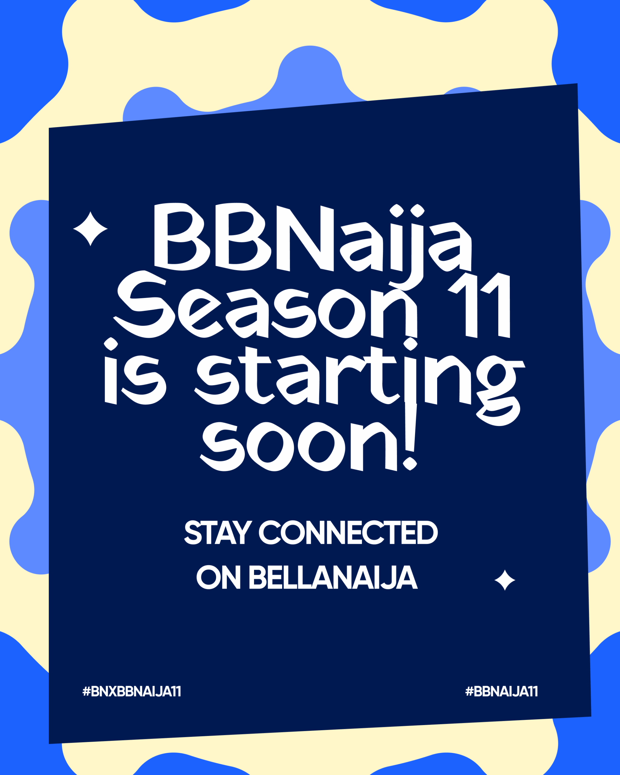 It's Almost Time for Big Brother Naija Season 11! Stay Locked on BellaNaija for Updates, Recaps & More