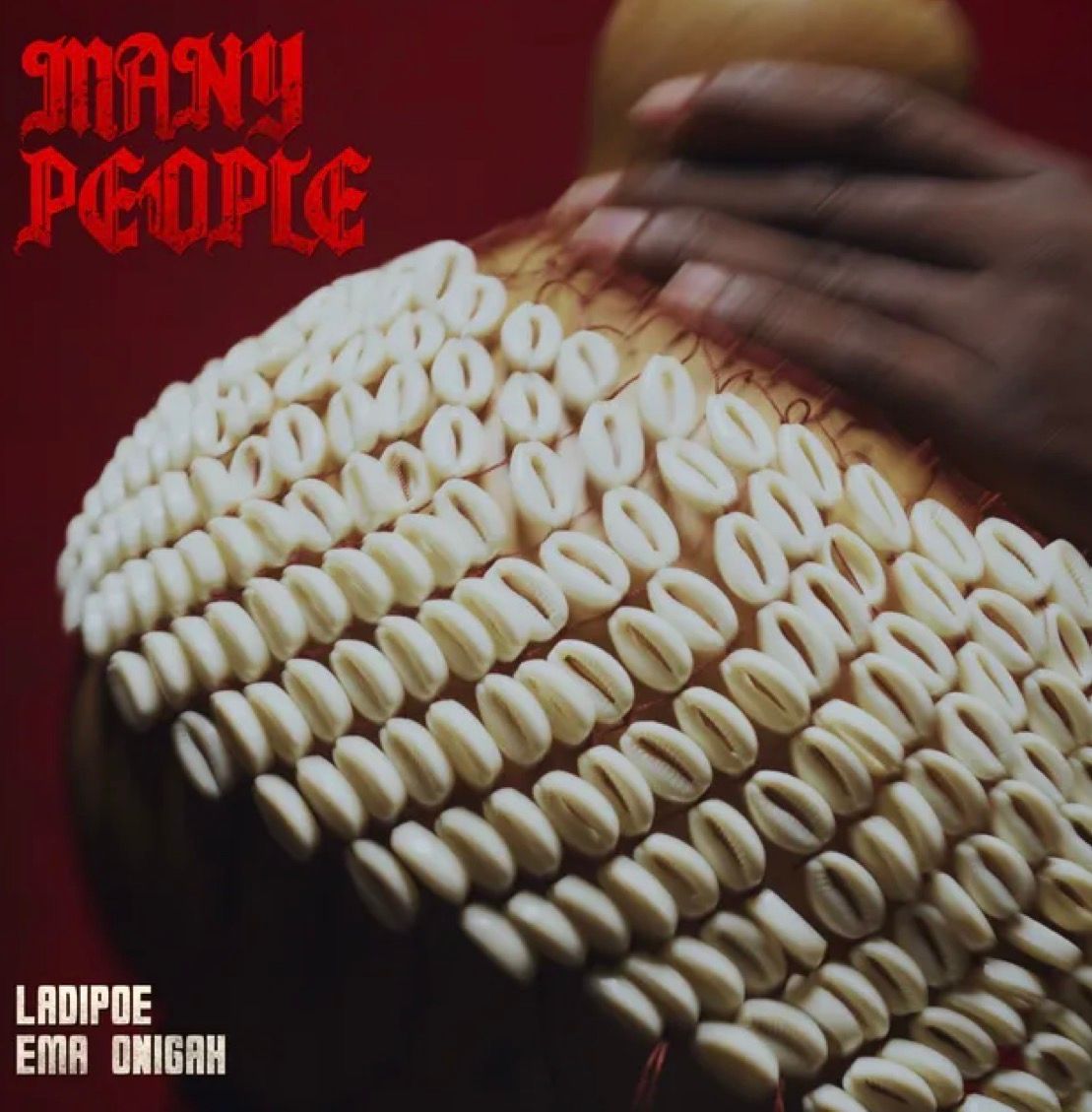 Many People Lyrics by Ladipoe & Ema Onigah — Music story on dripviewz