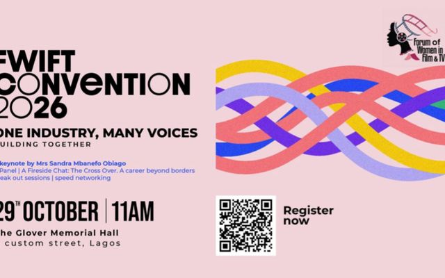 Forum of Women in Film and Television Nigeria (FWIFT): 2026 Convention 'One Industry, Many Voices: We Build Together'