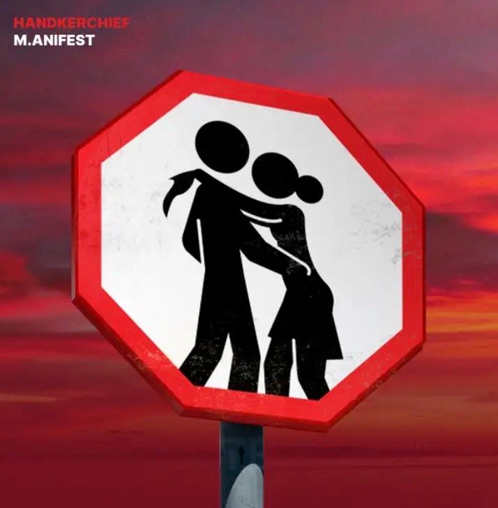Handkerchief Lyrics by M.anifest