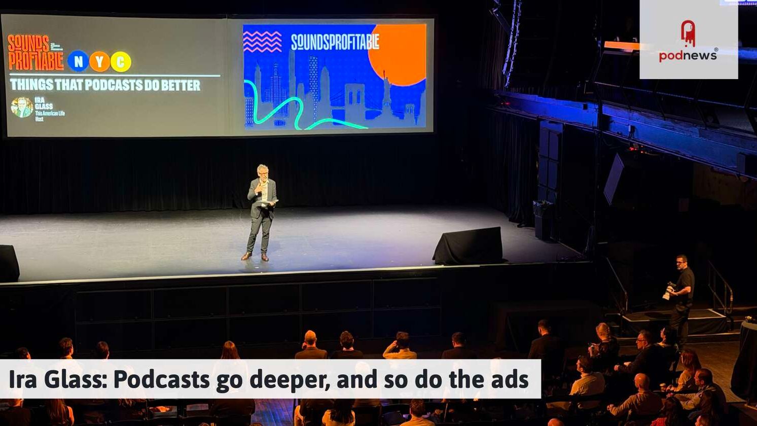 Ira Glass: Podcasts go deeper, and so do the ads — Reality Tv news on dripviewz