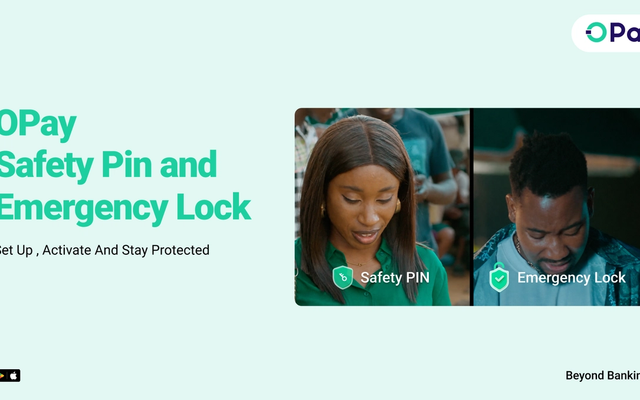 OPay Introduces Emergency Lock and Safety PIN to Help Users Stay Protected