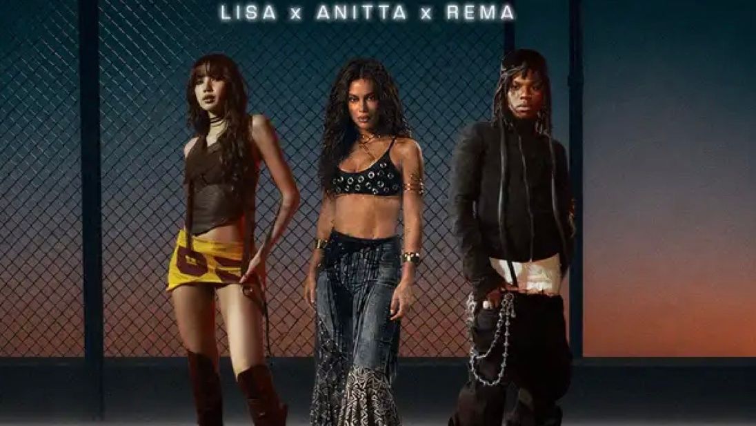 LISA, Anitta, and Rema Unite on FIFA Theme Song — Sports news on dripviewz