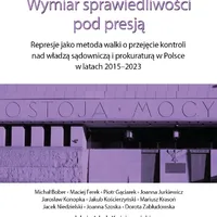 Wymiar sprawiedliwości pod presją