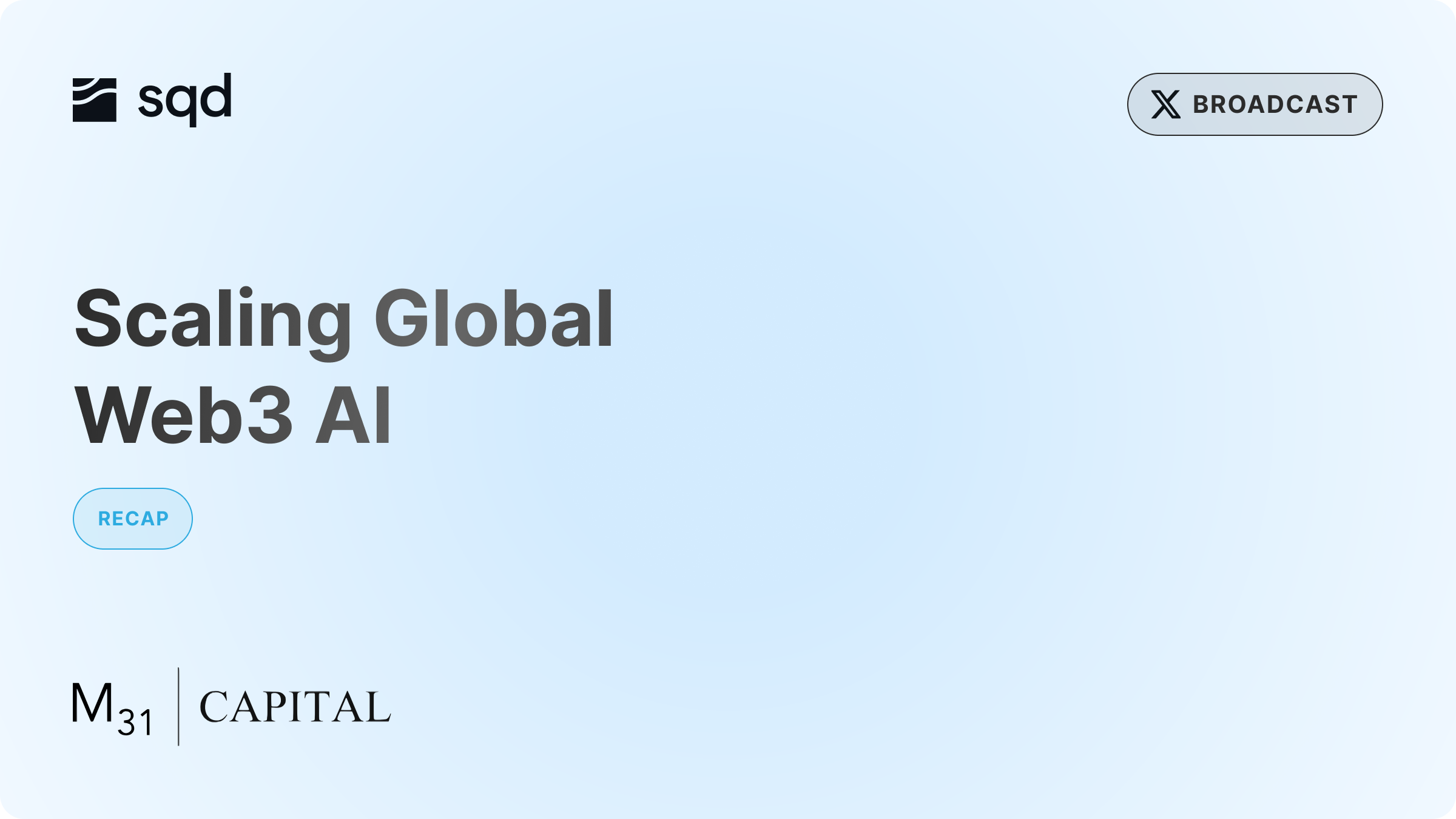 Insights from SQD's Broadcast with M31 Capital